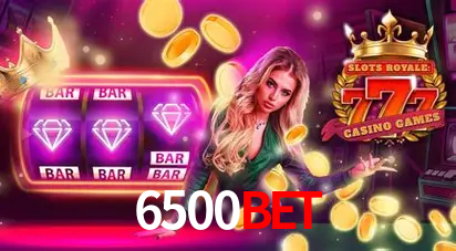 Descubra o Mundo do Cassino Online com 6500bet